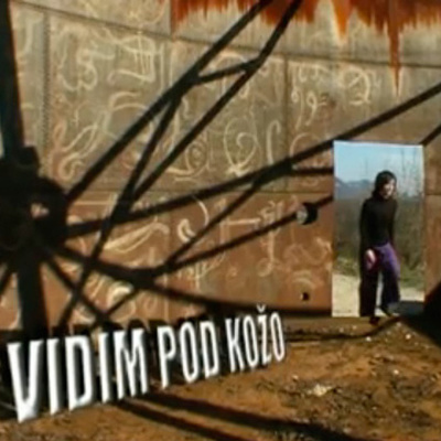 Vidim pod kožo / video dance film